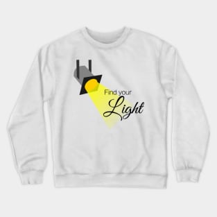 Find Your Light Crewneck Sweatshirt